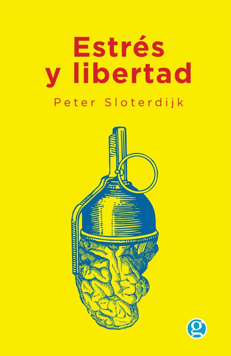 ESTRÉS Y LIBERTAD | 9789874086181 | SLOTERDIIJK, PETER