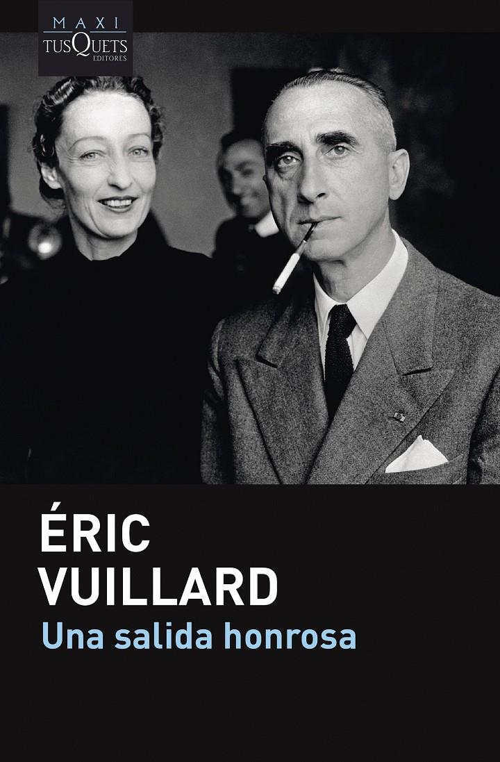 UNA SALIDA HONROSA | 9788411075138 | VUILLARD, ÉRIC