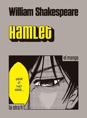 HAMLET (MANGA) | 9788416540068 | SHAKESPEARE, WILLIAM