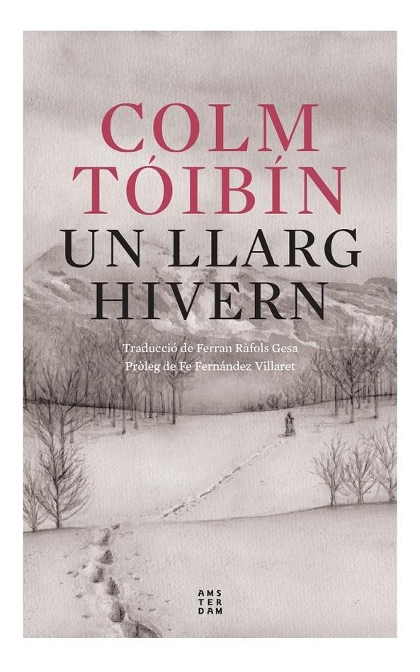 UN LLARG HIVERN - CAT | 9788419960054 | TÓIBÍN, COLM