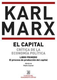 EL CAPITAL. CRÍTICA DE LA ECONOMÍA POLÍTICA. LIBRO PRIMERO | 9788432317651 | MARX, KARL