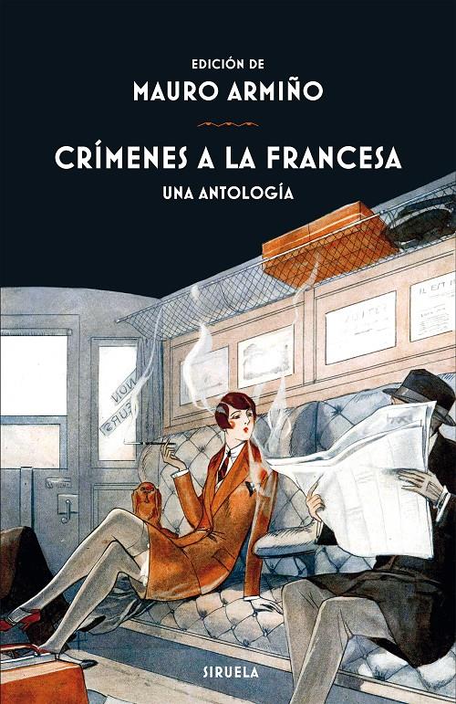 CRÍMENES A LA FRANCESA | 9788417454548 | ARMIÑO, MAURO (ED.)