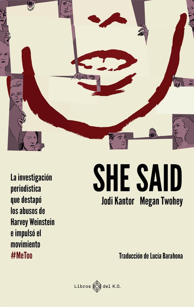 SHE SAID | 9788417678623 | KANTOR JODI / TWOHEY MEGAN