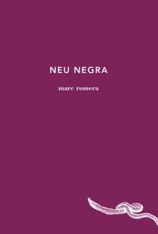 NEU NEGRA | 9788494433085 | ROMERA, MARC