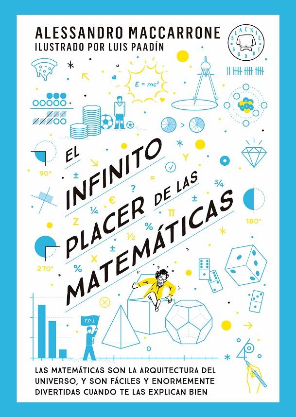 EL INFINITO PLACER DE LAS MATEMÁTICAS | 9788419654311 | MACCARRONE, ALESSANDRO