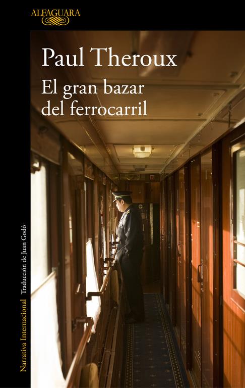 EL GRAN BAZAR DEL FERROCARRIL | 9788420432533 | THEROUX, PAUL