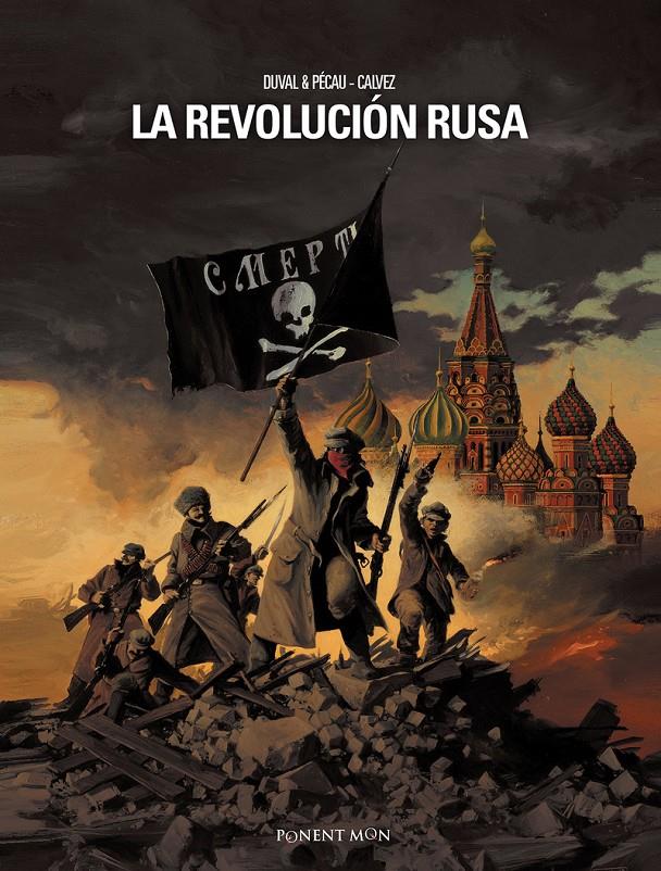 LA REVOLUCIÓN RUSA | 9788492444625 | DUVAL, FRED / PÉCAU, JEAN-PIERRE