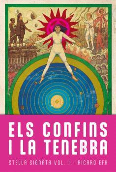 ELS CONFINS I LA TENEBRA | 9788410254053 | EFA, RICARD