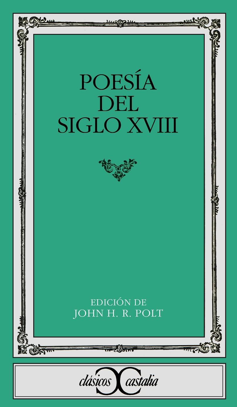 POESIA DEL SIGLO XVIII | 9788470392160 | POLT, JOHN H.R. (ED.)