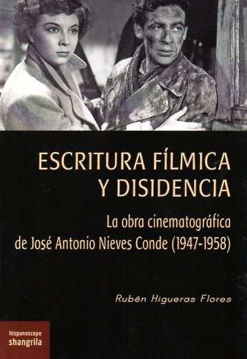 ESCRITURA FÍLMICA Y DISIDENCIA | 9788412766325 | HIGUERAS FLORES, RUBÉN