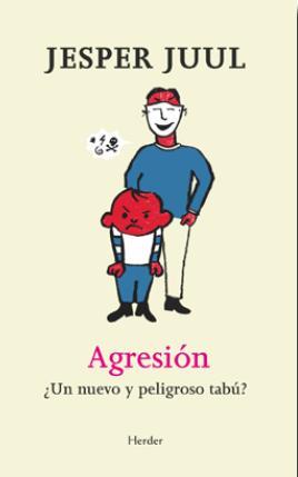 AGRESIÓN | 9788425433313 | JUUL, JESPER