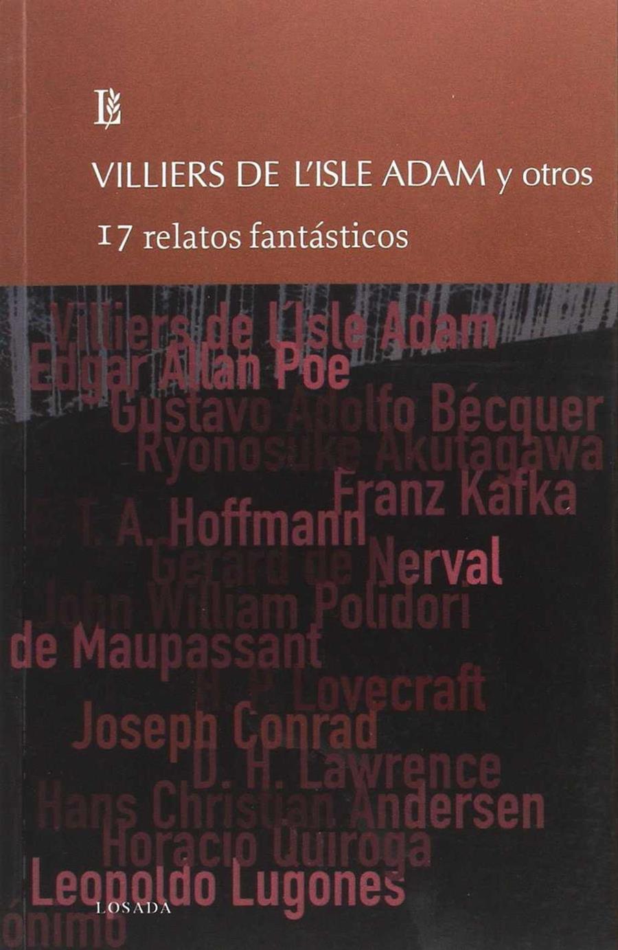 17 RELATOS FANTÁSTICOS | 9789500372589 | VILLIERS DE L´ISLE-ADAM, AUGUSTE ET AL.