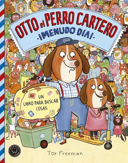 OTTO EL PERRO CARTERO VOL. 2 | 9788416290833 | FREEMAN, TOR