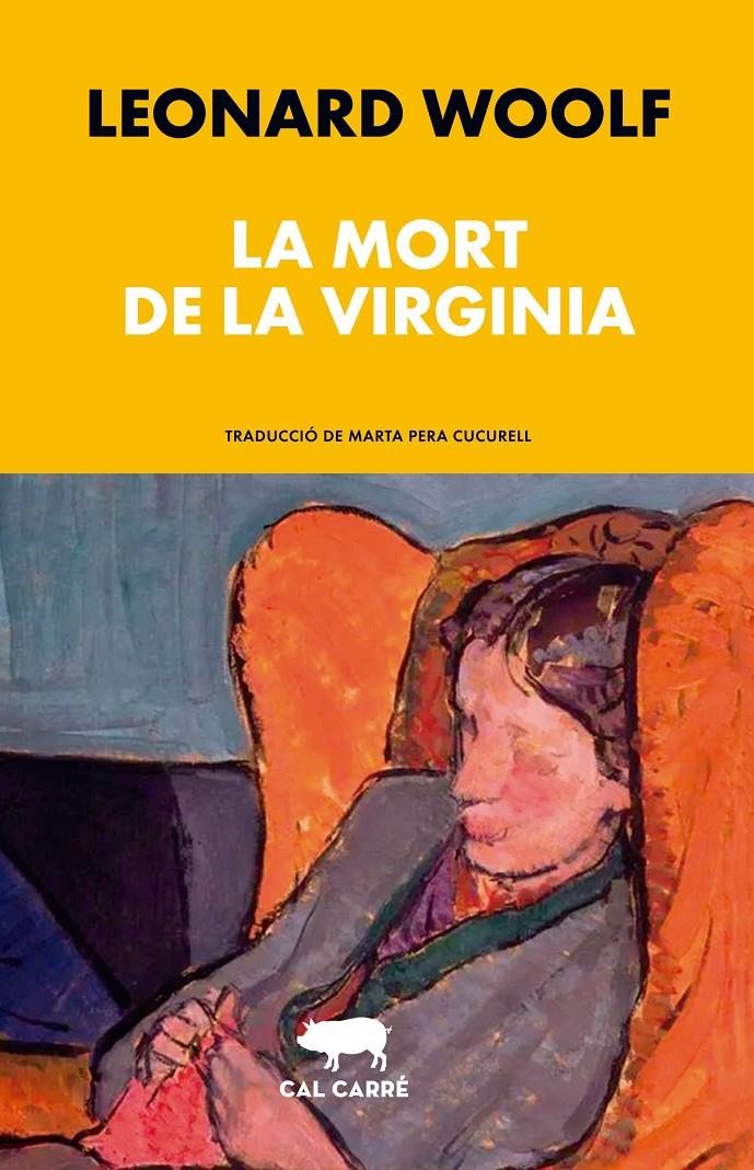 LA MORT DE LA VIRGINIA | 9788412863567 | WOOLF, LEONARD