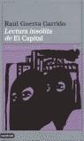 LECTURA INSOLITA DE "EL CAPITAL" | 9788423306695TA | GUERRA GARRIDO, RAÚL