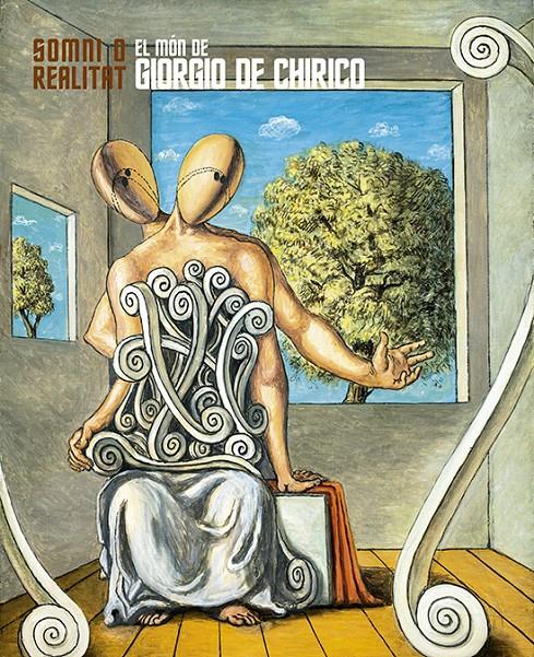 EL MÓN DE GIORGIO DE CHIRICO. SOMNI O REALITAT | 9788483309513 | ROBINSON, KATHERINE/Y OTROS