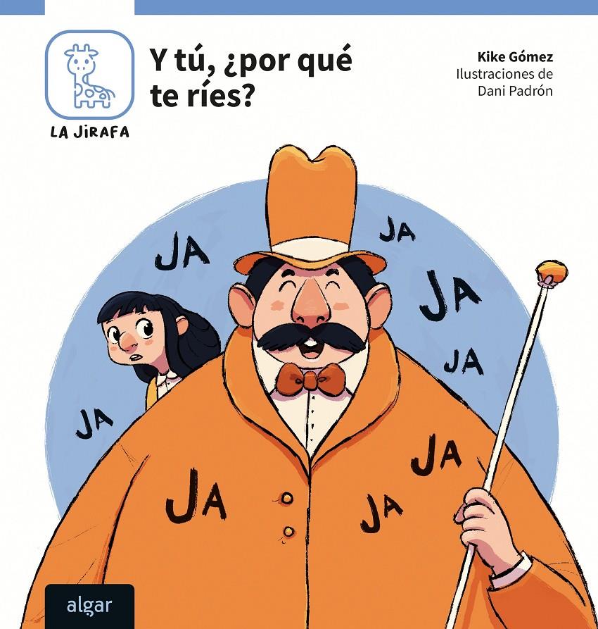 Y TÚ, ¿POR QUÉ TE RÍES? | 9788491427476 | GÓMEZ, KIKE