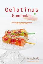 GELATINAS Y GOMINOLAS | 9788494701535 | MARSAL, CARMEN