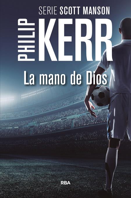 LA MANO DE DIOS | 9788490566688 | KERR, PHILIP