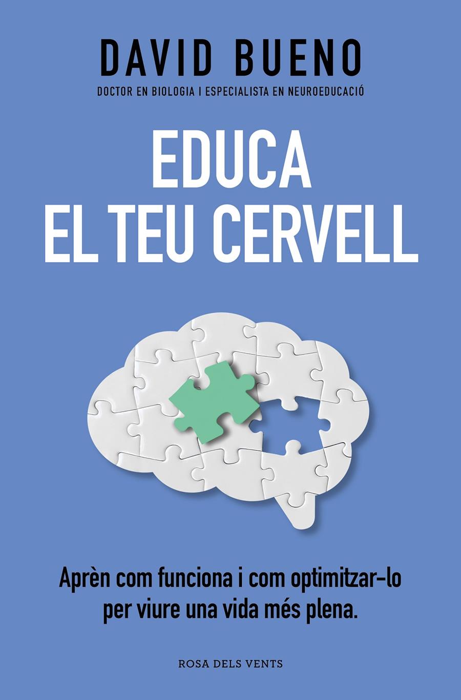 EDUCA EL TEU CERVELL | 9788419259721TA | BUENO, DAVID