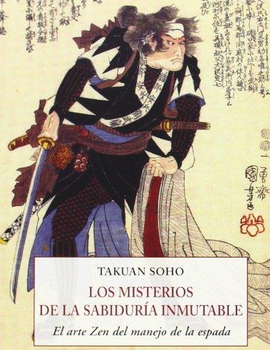 MISTERIOS DE LA SABIDURÍA INMUTABLE, LOS | 9788497168809 | SOHO, TAKUAN