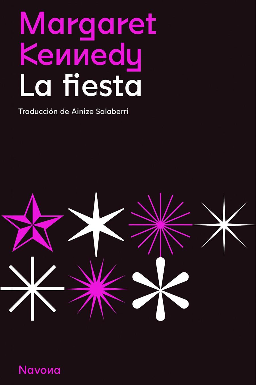 LA FIESTA | 9788419179081 | KENNEDY, MARGARET