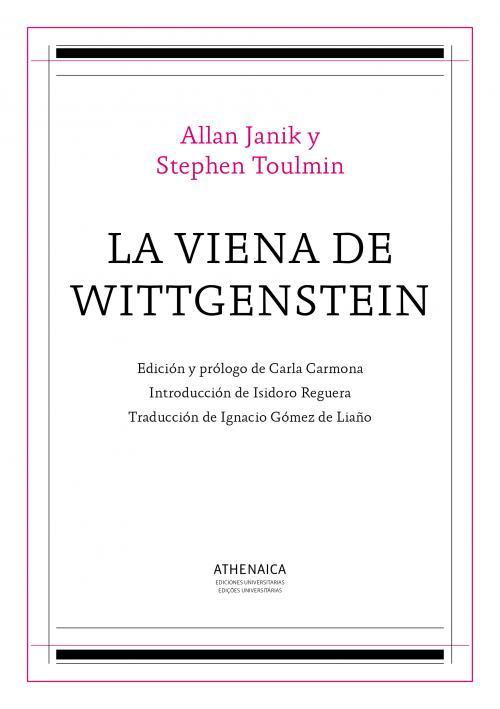 LA VIENA DE WITTGENSTEIN | 9788416230952 | JANIK, ALLAN / TOULMIN, STEPHEN