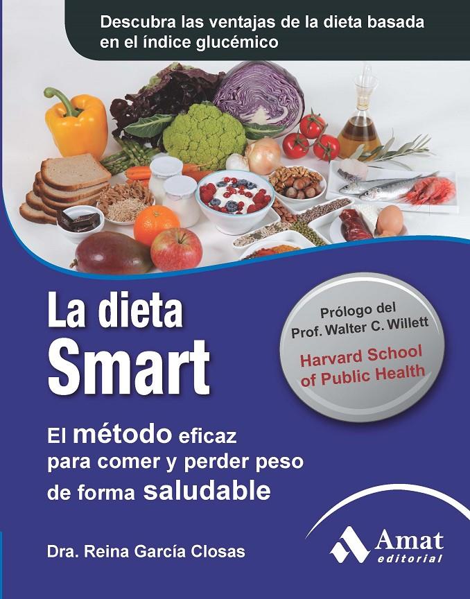 LA DIETA SMART | 9788497354011 | GARCÍA CLOSAS, REINA