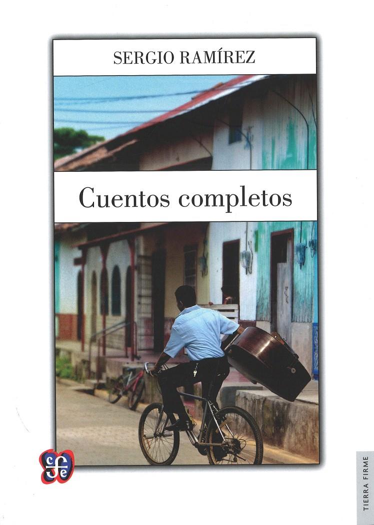 CUENTOS COMPLETOS -RAMÍREZ- | 9786071617750 | RAMÍREZ, SERGIO