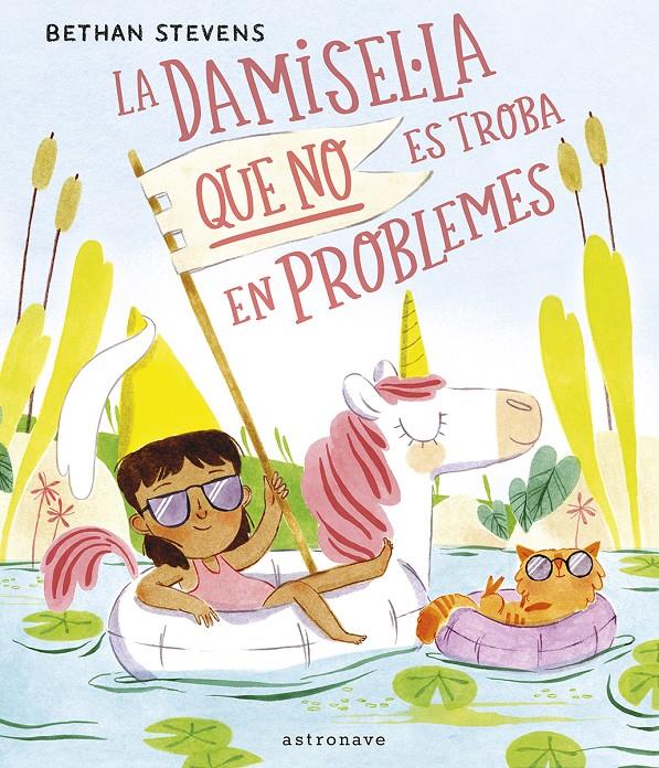 LA DAMISEL·LA QUE NO ES TROBA EN PROBLEMES | 9788467969153 | STEVENS, BETHAN