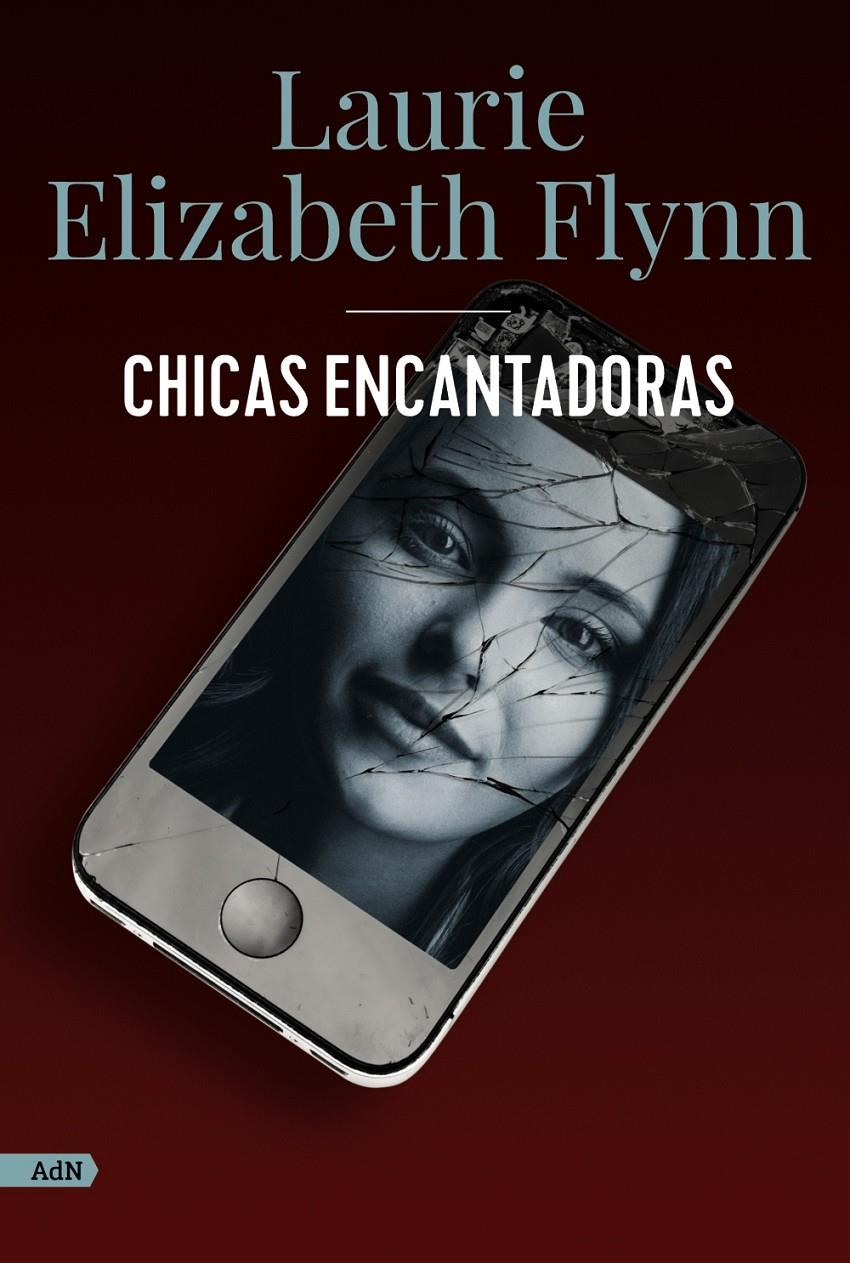 CHICAS ENCANTADORAS | 9788413626802TA | FLYNN, LAURIE ELIZABETH