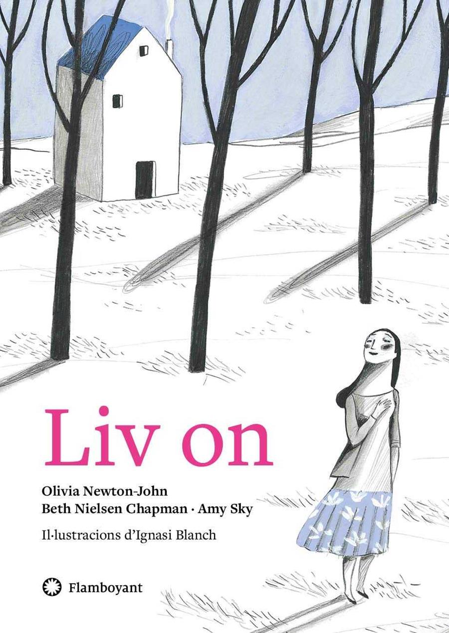 LIV ON | 9788494883200 | NEWTON-JOHN, OLIVIA/SKY, AMY/NIELSEN CHAPMAN, BETH