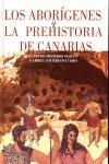 LOIS ABORÍGENES Y LA PREHISTORIA DE CANARIAS | 9788479263829TA | MEDEROS MARTÍN, ALFREDO/ESCRIBANO COBO, GABRIEL