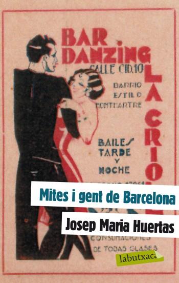 MITES I GENT DE BARCELONA | 9788499303130 | HUERTAS, JOSEP MARIA