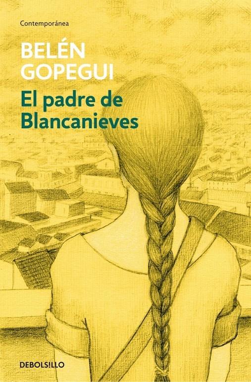 EL PADRE DE BLANCANIEVES | 9788490624364 | GOPEGUI, BELEN