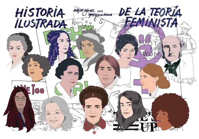 HISTORIA ILUSTRADA DE LA TEORIA FEMINISTA | 9788415373599 | ROCHA, MARTA DE LA