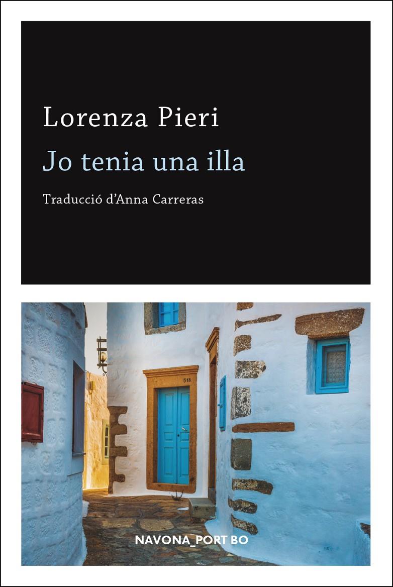 JO TENIA UNA ILLA | 9788417978020 | PIERI, LORENZA