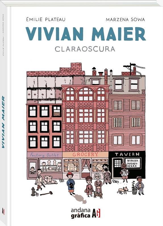 VIVIAN MAIER CLARAOSCURA | 9788419605221 | PLATEAU, ÉMILIE / SOWA, MARZENA