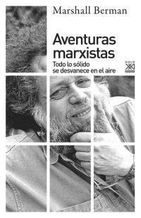 AVENTURAS MARXISTAS | 9788432317866 | BERMAN, MARSHALL