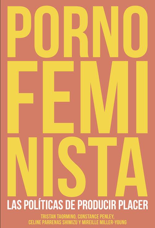 PORNO FEMINISTA | 9788415373308 | TAORMINO, TRISTAN PENLEY, CONSTANCE