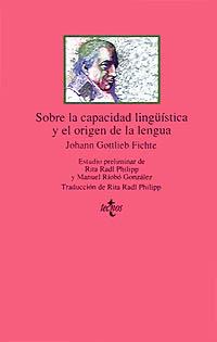 SOBRE LA CAPACIDAD LINGUISTICA Y EL ORIGEN DE LA LENGUA | 9788430929498 | FITCHE, JOHANN  GOTTLIEB