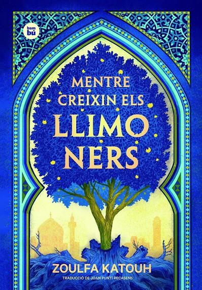 MENTRE CREIXIN ELS LLIMONERS | 9788483438046TA | KATOUH, ZOULFA