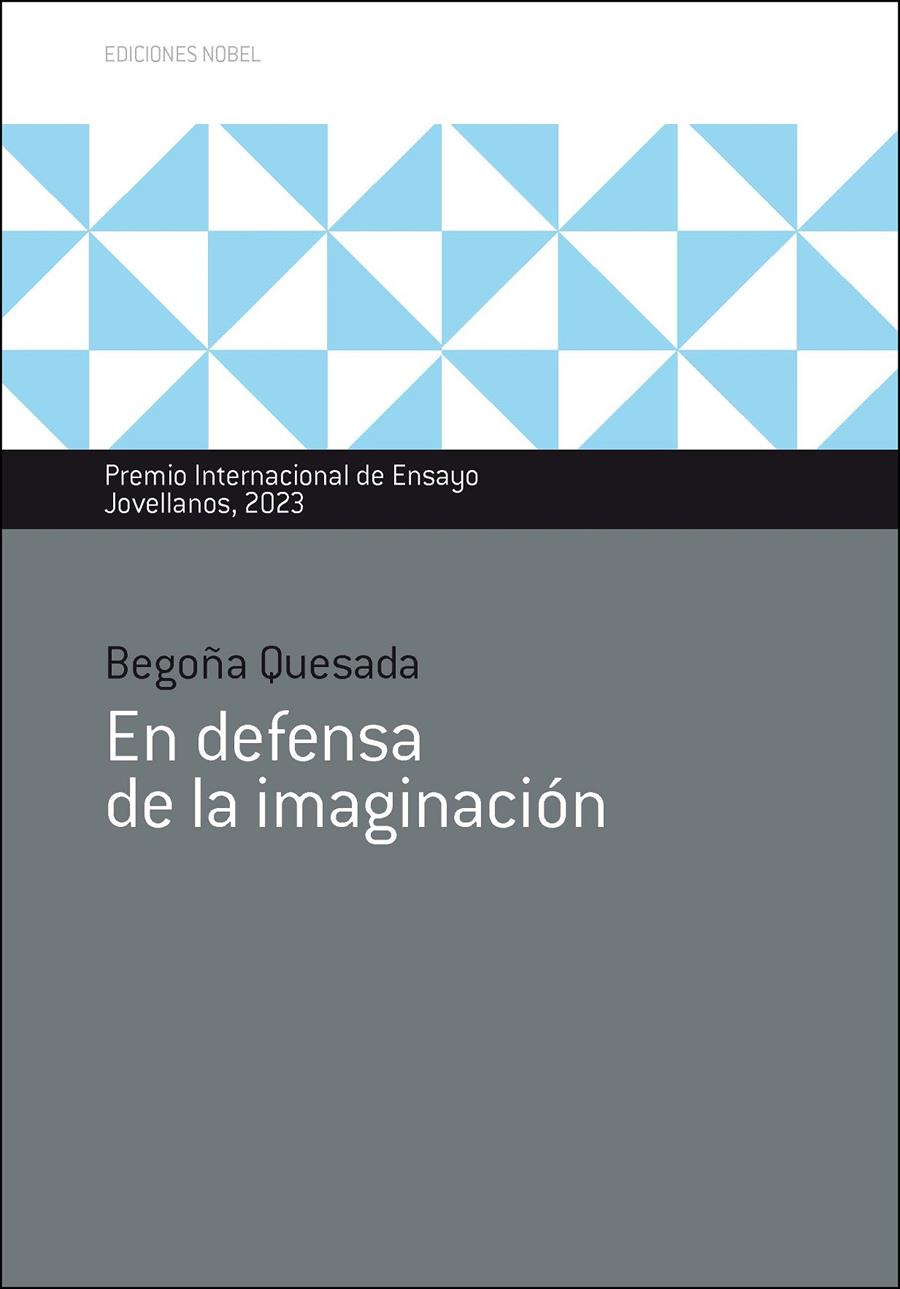 EN DEFENSA DE LA IMAGINACIÓN | 9788484597926 | QUESADA TOCINO, BEGOÑA