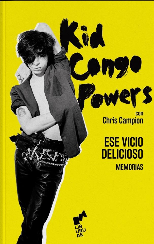 ESE VICIO DELICIOSO | 9788419234124 | CONGO POWERS, KID / CHRIS CAMPION