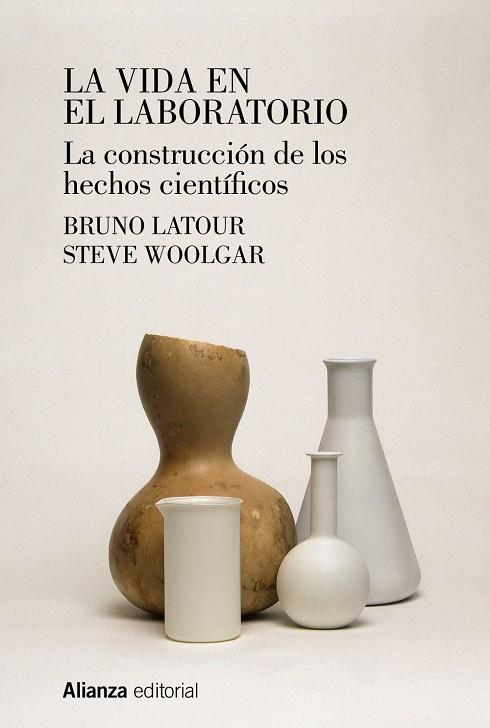 LA VIDA EN EL LABORATORIO | 9788413627090 | LATOUR, BRUNO / WOOLGAR, STEVE