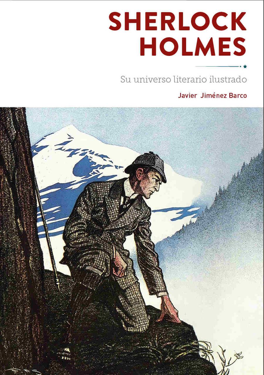 SHERLOCK HOLMES SU UNIVERSO LITERARIO ILUSTRADO | 9788419790675 | IMENEZ BARCO, JAVIER