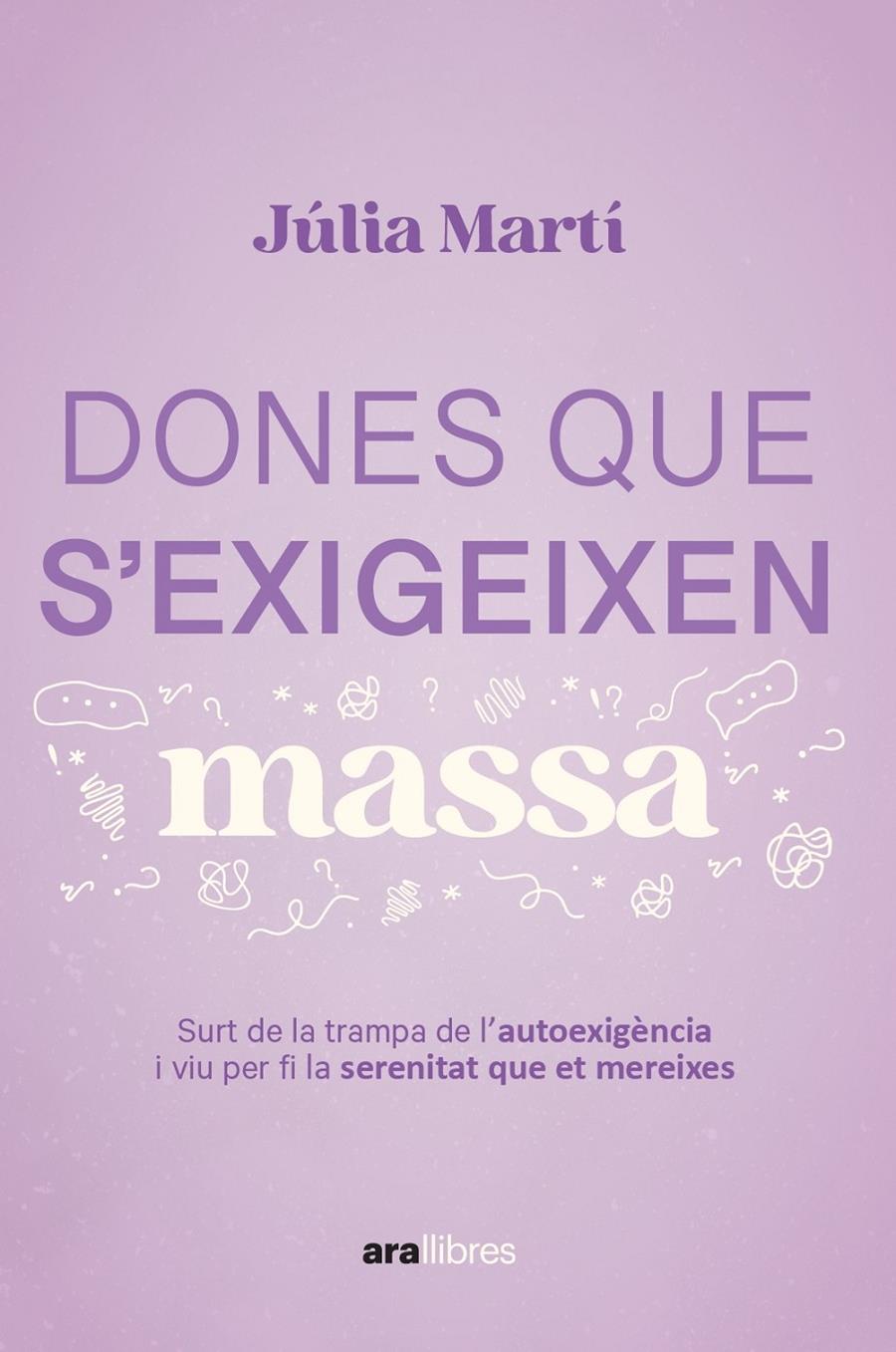 DONES QUE S'EXIGEIXEN MASSA | 9788411731157 | MARTÍ PINAR, JÚLIA