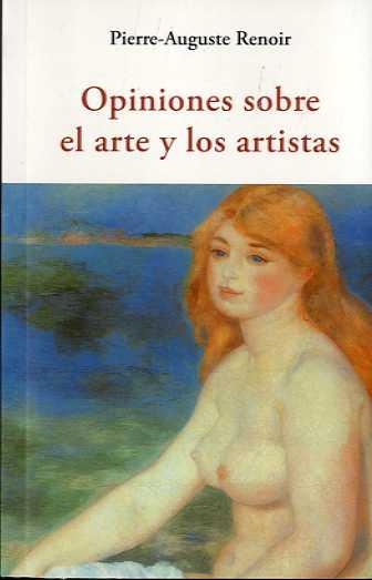 OPINIONES SOBRE EL ARTE Y LOS ARTISTAS | 9788497169806 | RENOIR, PIERRE-AUGUSTE