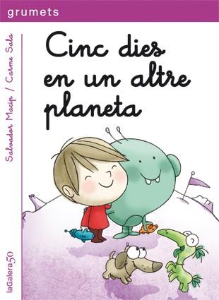 CINC DIES EN UN ALTRE PLANETA | 9788424646387 | MACIP, SALVADOR