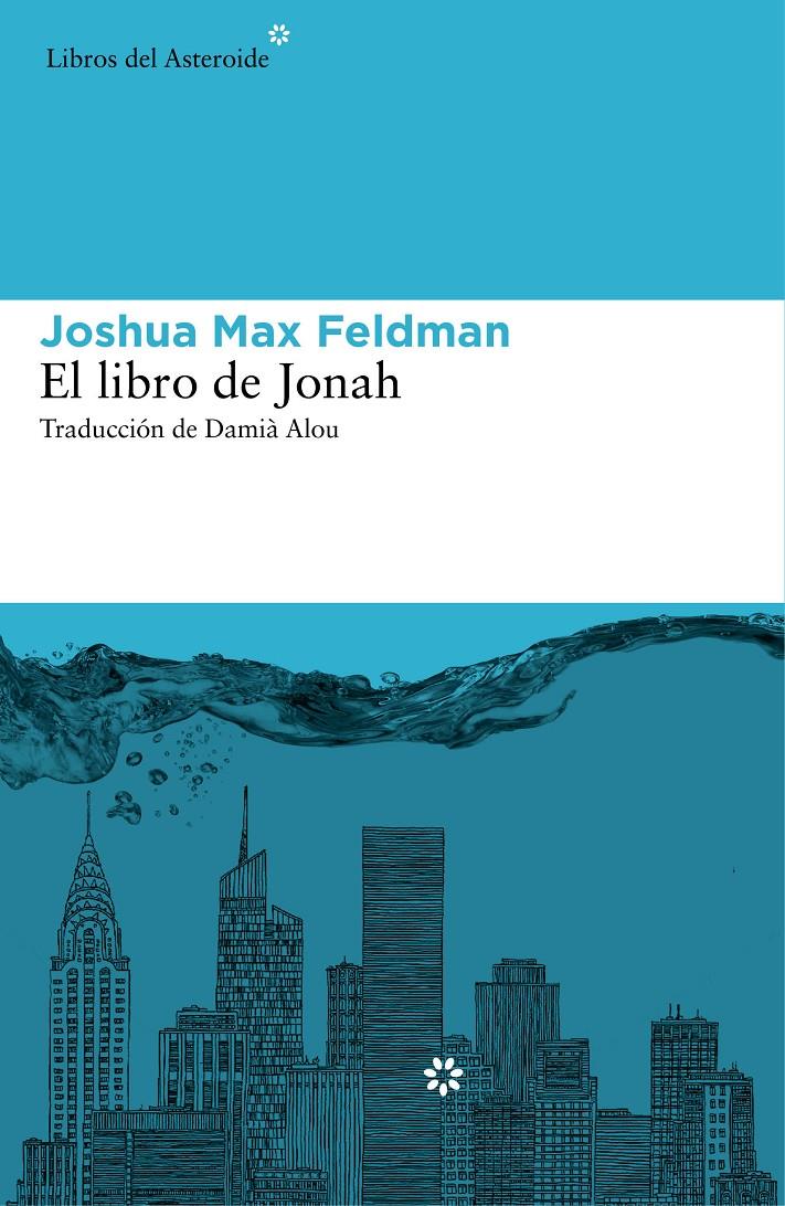 LIBRO DE JONAH, EL | 9788416213160 | FELDMAN, JOSHUA MAX